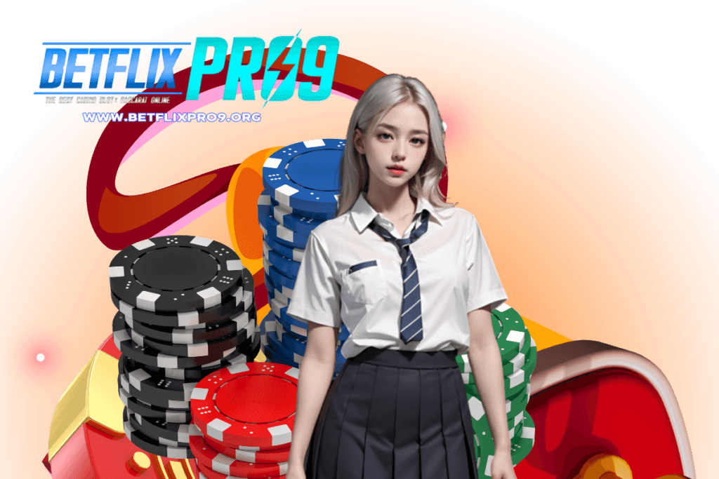betflixpro9 เว็บตรง
